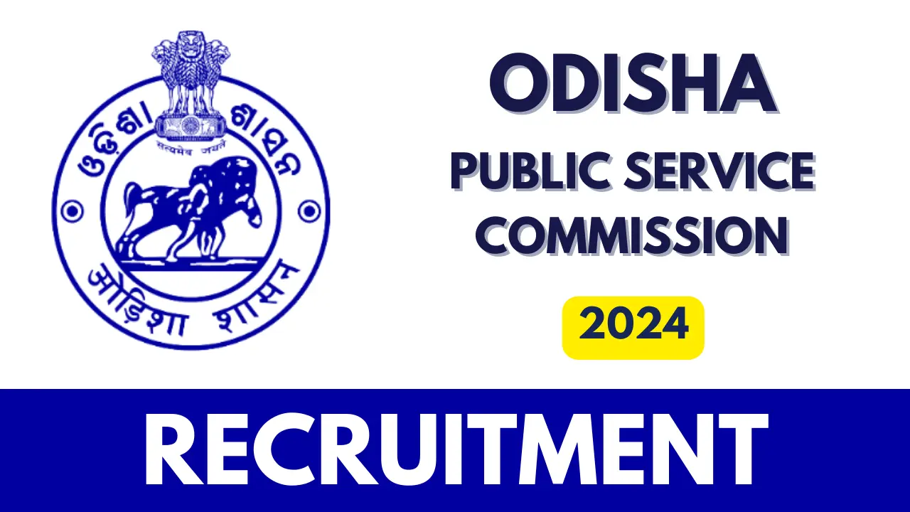 OPSC Recruitment 2024: Check Posts And How To Apply, 34 Vacancies